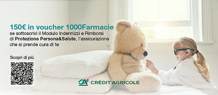 Promozione Crédit Agricole: 150€ in voucher 1000Farmacie con l’assicurazione Protezione Persona & Salute