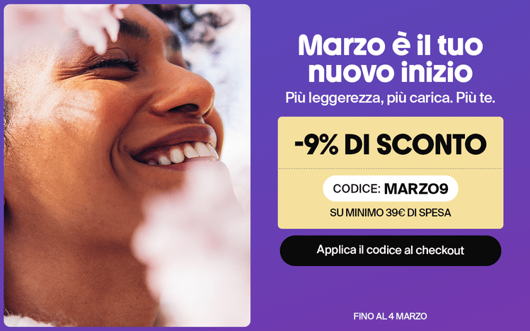 Marzo è il tuo nuovo inizio! Più leggerezza, più carica. Più te.