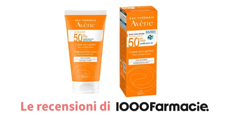 Avène Crema Senza Profumo Effetto Invisibile SPF50+: la recensione di 1000Farmacie