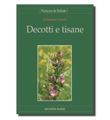 Libro Decotti e Tisane di Costanza Giunti sulle piante officinali