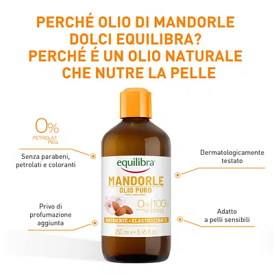 EQUILIBRA OLIO DI MANDORLE DOLCI 250 ML EQUILIBRA OLIO DI MANDORLE DOLCI 250 ML